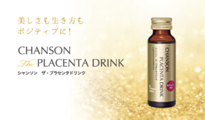 CHANSON　THE PLACENTA DRINK